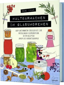Haltbarmachen Im Glasumdrehen -Pflanzensamen Rabatt loewenzahn verlag haltbarmachen im glasumdrehen 1 k 1327149 de